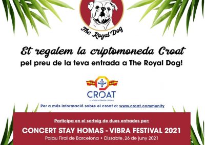 Fins al 20 de juny porta al teu pelut a The Royal Dog diverteix-te i guanya CROATS – Sorteig dues entrades Stay Homas