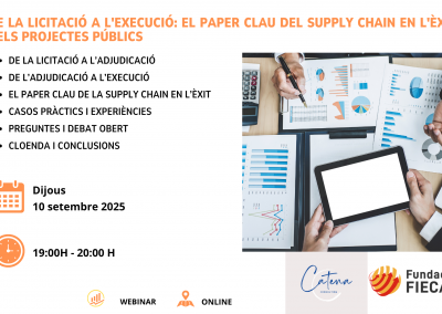 Webinar “De la licitació a l’execució: el paper clau del Supply Chain en l’èxit dels projectes públics” Dimecres 10 de setembre a les 19h